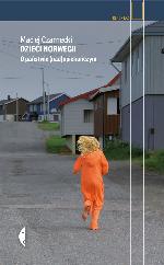 Dzieci Norwegii. O państwie (nad)opiekuńczym