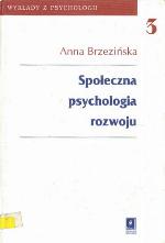 Społeczna psychologia rozwoju