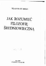 Jak rozumieć filozofię średniowieczną