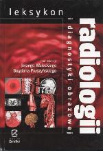 Leksykon radiologii i diagnostyki obrazowej