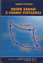 Zbiór zadań z chemii fizycznej