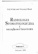 Radiologia stomatologiczna i szczękowo-twarzowa