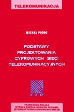Podstawy projektowania cyfrowych sieci telekomunikacyjnych