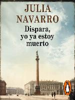 Dispara, yo ya estoy muerto