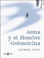 Anna y el Hombre Golondrina