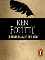 Un lugar llamado libertad