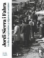 Un día de septiembre y algunos de octubre