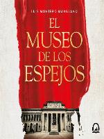 El museo de los espejos
