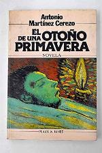 El otoño de una primavera (Novelistias del día) (Spanish Edition)