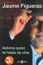 Adivina Quien Te Habla De Cine / Guess Who Speaks to You about Film (Biografia-memo) (Spanish Edition)