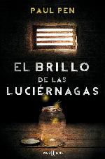 El brillo de las luciérnagas