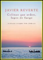 Colinas que arden, lagos de fuego