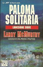 Paloma Solitaria/Lonesome Dove (Spanish Edition)