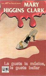 Le gusta la m&uacute;sica, le gusta bailar/ Loves Music, Loves To Dance (Spanish Edition)