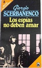 Los esp&iacute;as no deben amar