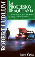 La Progresion De Aquitania  (Spanish Edition)
