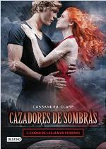 Ciudad de las almas perdidas. Cazadores de sombras 5: Cazadores de Sombras 5 (La Isla del Tiempo Plus) (Spanish Edition)