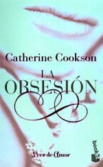LA Obsesion/the Obession (Coleccion Leer de Amor) (Spanish Edition)