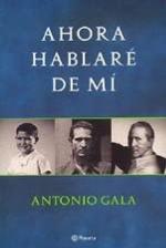 Ahora hablar&eacute; de m&iacute; (Spanish Edition)