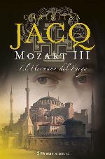 Mozart III. El Hermano del Fuego (Planeta Internacional) (Spanish Edition)