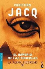 La Reina Libertad 1. El imperio de las tinieblas (Bestseller) (Spanish Edition)