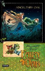 Adi&oacute;s, Fairy Oak: Fairy Oak. Serie Cuatro Misterios 4 (Spanish Edition)