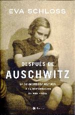 Despu©♭s de Auschwitz La conmovedora historia de la hermanastra de Ana Frank
