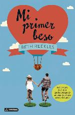 Mi primer beso (Punto de encuentro) (Spanish Edition)