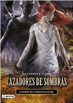 Ciudad del fuego celestial. Cazadores de sombras 6: Cazadores de sombras 6 (La Isla del Tiempo Plus) (Spanish Edition)