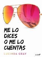 Me lo dices o me lo cuentas