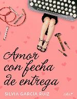 Amor con fecha de entrega