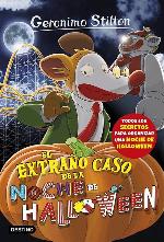 El extra&ntilde;o caso de la noche de Halloween: Geronimo Stilton 29 (Spanish Edition)