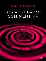 Los recuerdos son mentira