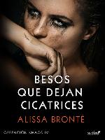 Besos que dejan cicatrices