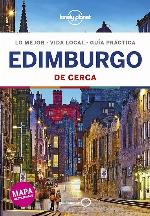 Edimburgo De cerca 4 (Gu&iacute;as De cerca Lonely Planet) (Spanish Edition)