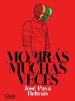 Morirás muchas veces