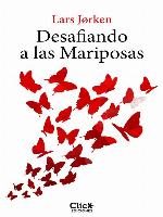 Desafiando a las mariposas