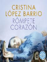 Rómpete, corazón