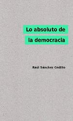 Lo absoluto de la democracia