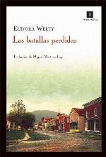 Las batallas perdidas (Impedimenta) (Spanish Edition)