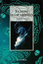 El libro de los esp&iacute;ritus (Spanish Edition)