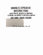 Contra el expolio de nuestras vidas