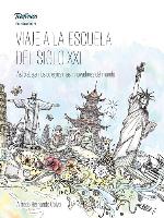 Viaje a la escuela del Siglo XXI