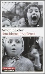 Una historia violenta (Narrativa) (Spanish Edition)