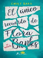 El único recuerdo de Flora Banks
