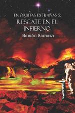 Rescate en el Infierno (En &oacute;rbitas extra&ntilde;as) (Spanish Edition)