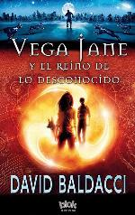 Vega Jane y el reino de lo desconocido / The Finisher (SERIE DE VEGA JANE) (Spanish Edition)