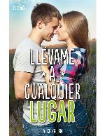 Llévame a cualquier lugar