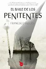 El baile de los penitentes (Tapa negra) (Spanish Edition)