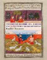 Teorías sobre el amor en la cultura árabe medieval